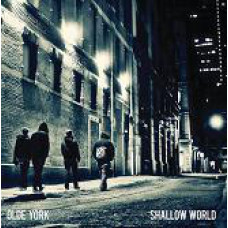 Olde York - Shallow World