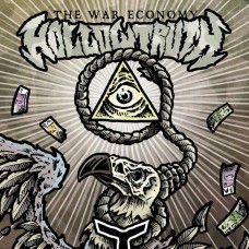 7''  Hollow Truth - The War Economy