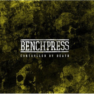 Benchpress - Controlled By Death LP Clear Vinyl PTR 038