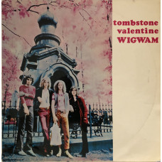 Wigwam  - Tombstone Valentine