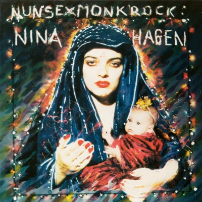 Nina Hagen - Nunsexmonkrock CBS 85774