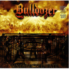 Виниловая пластинка Bulldozer - Unexpected Fate LP Тираж распродан, последний экземпляр