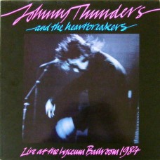 Johnny Thunders & The Heartbreakers (New York Dolls) – Live At The Lyceum Ballroom, London, 1984 LP 1984 Sweden