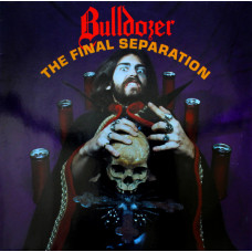 Виниловая пластинка Bulldozer - The Final Separation LP Виниловая пластинка Bulldozer - The Final Separation LP