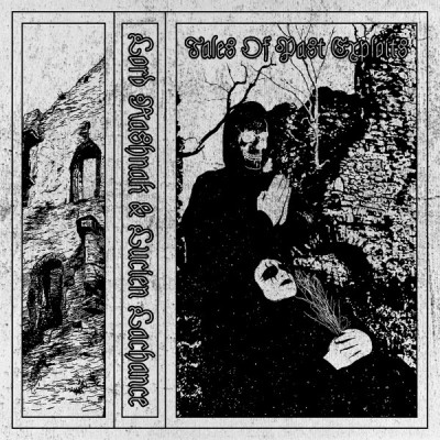 Кассета Lord Rashnak & Lucien Lachance - Tales Of Past Exploits MC Кассета 