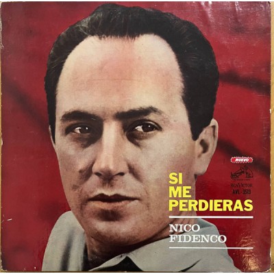 Nico Fidenco – Si Me Perdieras  LP - AVL-3513 Argentina