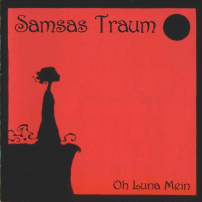 CD Samsas Traum  - Oh Luna Mein компакт - диск