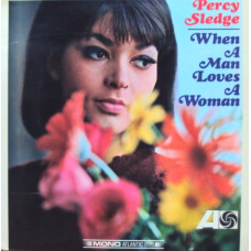 Percy Sledge – When A Man Loves A Woman LP USA