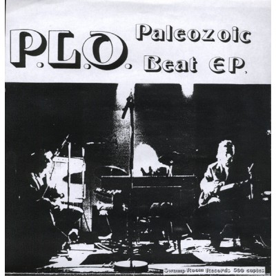7''  P.L.O. – Paleozoic Beat EP 301120