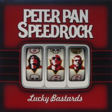 Peter Pan Speedrock - Lucky Bastards LP Gatefold