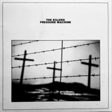 Виниловая пластинка The Killers - Pressure Machine LP Виниловая пластинка The Killers - Pressure Machine LP