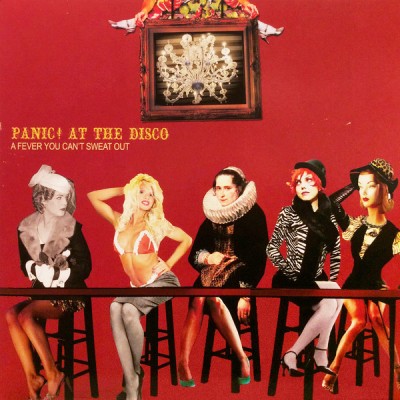 Panic At The Disco ‎– A Fever You Can't Sweat Out 0075678667626
