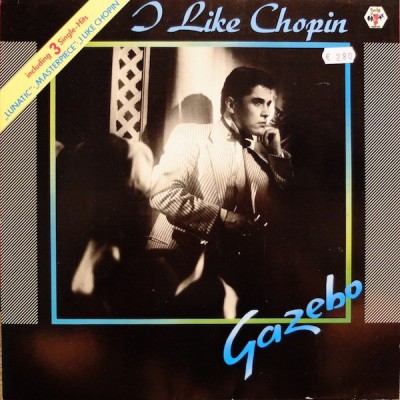 Gazebo – I Like Chopin LP - 1C 064 1651931