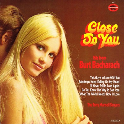The Tony Mansell Singers – Close To You - Hits From Burt Bacharach 743