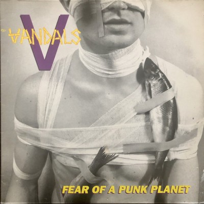 The Vandals – Fear Of A Punk Planet TX 9278 1