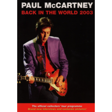 Тур-программа Paul McCartney -  Back in the World 2003 (Official Tour Program) out pf print