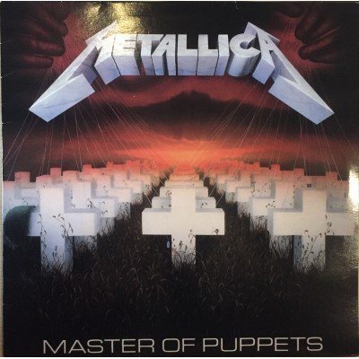 Metallica – Master Of Puppets  LP - Неофициальное издание - Europe 2016 - 4228381411