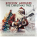Виниловая пластинка Various Artists (Elvis Presley, Chuck Berry и др.) - Rockin Around The Christmas Tree LP