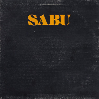 Sabu - Sabu LP