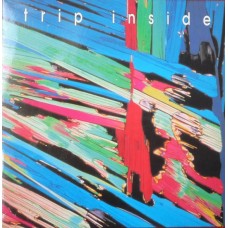 Trip Inside – Trip Inside