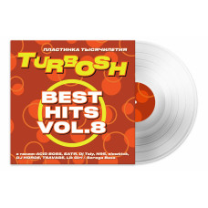 Виниловая пластинка Turbosh - Best Hits, Vol. 8 LP белый винил Виниловая пластинка Turbosh - Best Hits, Vol. 8 LP белый винил