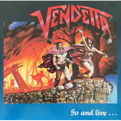 Виниловая пластинка Vendetta - Go And Live......Stay And Die LP
