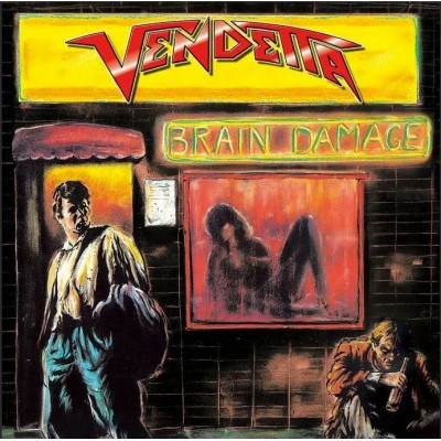 Vendetta – Brain Damage HHR 2020-18  LP Red Ltd Ed 333 copies 8715392201813