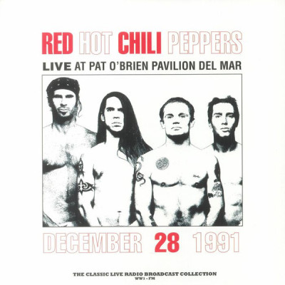 Red Hot Chili Peppers - At Pat O Brien Pavilion Del Mar LP Red Vinyl Красный винил