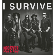Виниловая пластинка The 69 Eyes – I Survive EP LP Предзаказ 
