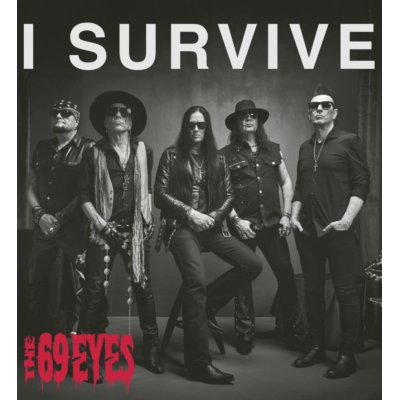 Виниловая пластинка The 69 Eyes – I Survive EP LP Предзаказ 