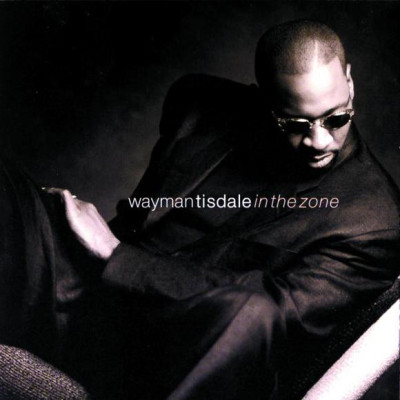CD Wayman Tisdale – In The Zone