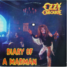 Виниловая пластинка Ozzy Osbourne - Diary Of A Madman LP Виниловая пластинка Ozzy Osbourne - Diary Of A Madman LP